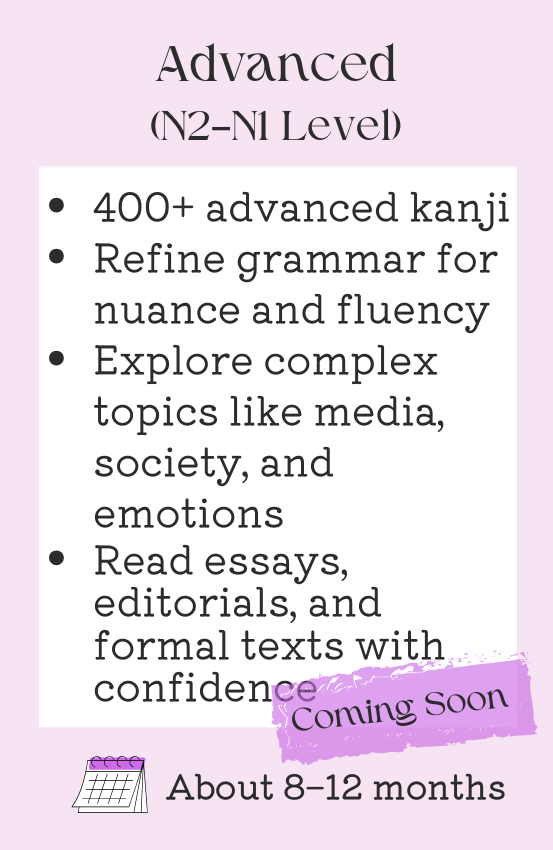 Advanced Japanese Course – 400+ kanji, nuanced grammar, and advanced reading on media, society, and more (N2–N1 Level)